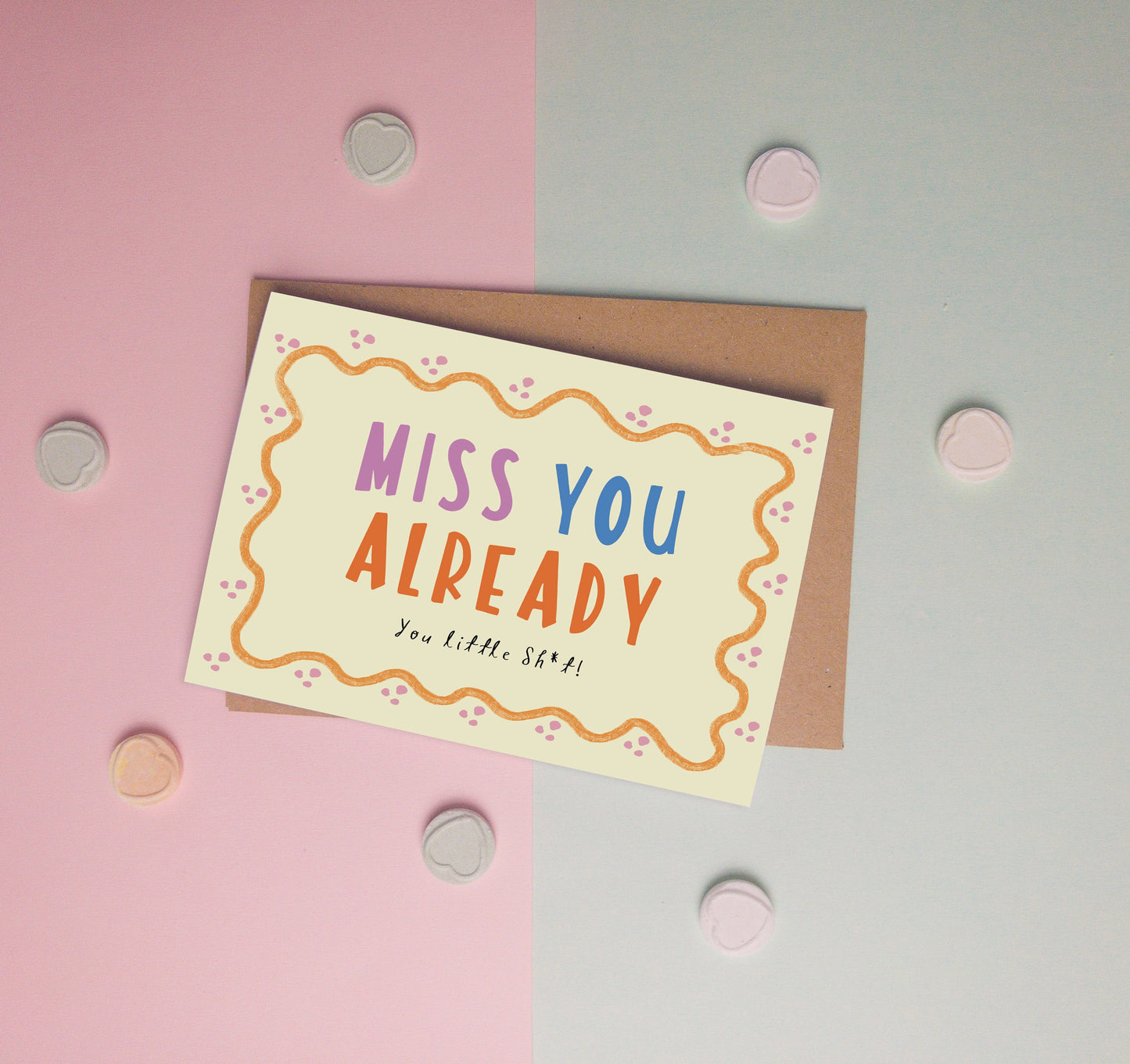 miss you allready you little S*** greeting card with envelope A6 made in uk funny cute greetin Keechi & co.